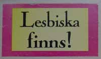 Klisterm&amp;auml;rke som s&amp;auml;ger Lesbiska finns!